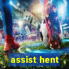 assist hent